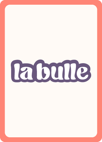 Projet la Bulle